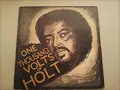 Download Lagu John Holt One Thousand Volts Of Holt