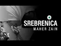Download Lagu Maher Zain - Srebrenica | Official Video