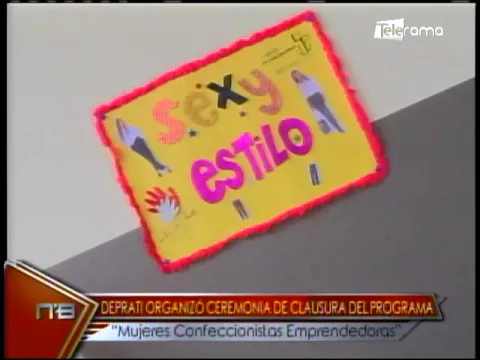 De Prati organizó ceremonia de clausura del programa Mujeres Confeccionistas Emprendedoras