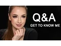 Q A - Get to know me