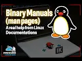 Binary Manuals man pages A real help from Linux Documentations