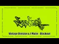 Lagu Vintage Division \u0026 J Matin - Blackout