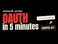 OAuth 2 0 Explained In 5 Minutes