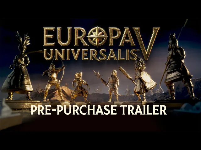 Europa Universalis V: Pre-Purchase Trailer