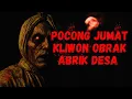 Lagu POCONG JUMAT KLIWON: Kisah Teror Gaib Satu Desa di Pemalang