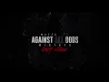 Mazza L20 ft BazBaz L20 F++K off (visualiser) Against All Odds The Mixtape