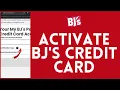 How to Activate BJ s Credit Card Full Guide BJ s Credit Card