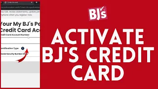 How to Activate BJ s Credit Card Full Guide BJ s Credit Card