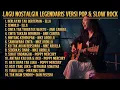Lagu ALBUM NOSTALGIA LEGENDARIS | Versi Pop \u0026 Slow Rock Cover | SoraMelodia