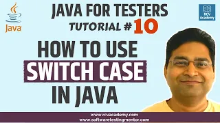 Java for Testers - How to use Switch Case in Java