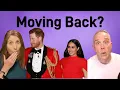 Are Harry and Meghan Moving Back to the UK Blinded by the Item