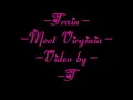 Train- Meet Virginia