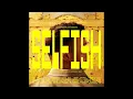 Justin Timberlake - Selfish (Audio)