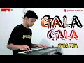 Download Lagu GALA - GALA • { KAROKE HD } || Rhoma Irama • Dangdut Melantai || NADA PRIA