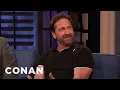 Gerard Butler Was Burglarized Twice CONAN on TBS