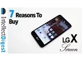 7 Reasons To Buy LG X Screen - Crisp Review By Intellect Digest