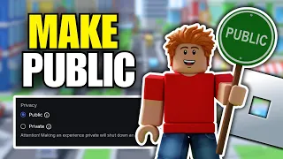 How To Make Roblox Game Public Step By Step