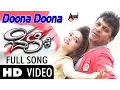 Download Lagu Doona Doona Video Song | Belli | Dr.Shivarajkumar | Kriti Kharbanda | Karthik | Supriya Lohith |
