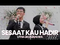 Download Lagu SESAAT KAU HADIR -  UTHA LIKUMAHUA (LIVE COVER) HARMONIC MUSIC