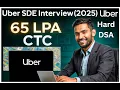 65 LPA Uber SDE Interview DSA Questions Must-Solve DSA for FAANG Placements 2025