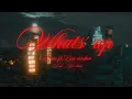 KR$NA ft. Lisa Mishra - What's Up | Official Music Video