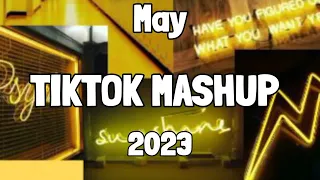 TikTok Mashup May 2023 💯💯 (Not Clean) 💫💫