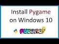 How to install PyGame on Windows 10