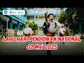 Download Lagu LAGU HARI PENDIDIKAN NASIONAL | 02 Mei 2025 | MARS WAJIB BELAJAR