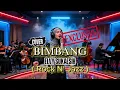 SUMPAH INI COVER PALING KEREEN !!! “BIMBANG – Elvy Sukaesih | Rock N Jazz - By - ADBR