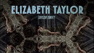 Elizabeth Taylor So Glamorous Cabaret Version Full Audio Taylor Swift 