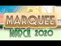 March 2020 The Marquee