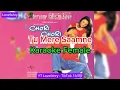Karaoke Female | Tu Mere Saamne | Chori Chori |