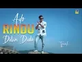 Download Lagu iPANK - ADO RINDU DALAM DADO (Official Music Video) Lagu Minang Terbaru 2019