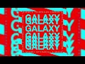 Kungs & Theophilus London - Galaxy (Extended Mix by PaBe)