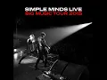 Don’t You (Forget About Me) - Live
