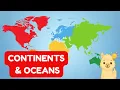 7 Continents and 5 Oceans Learn the names Educational for Kids Geography