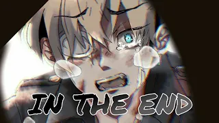 Download In The End (Sad Anime AMV) MP3