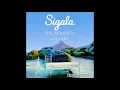 Sigala, Paloma Faith - Lullaby(1loop hour)