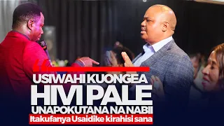epuka kabisa kutumia lugha hizi unapokutana na nabii utasaidika kirahisi