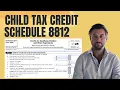 Child Tax Credit for 2025 - IRS Schedule 8812 Tutorial