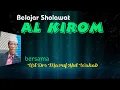 BELAJAR SHOLAWAT AL KIROM II Drs Ma'ruf Abd Wahab