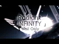 Download Lagu Radiant BOUNDLESS INFINITY Nail Only