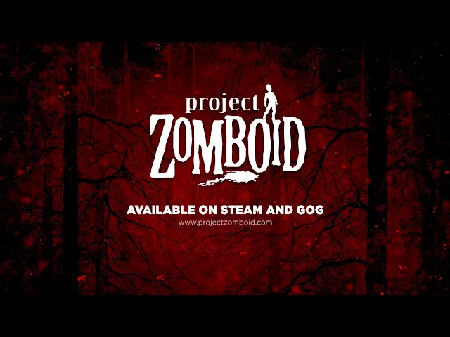 Project Zomboid Trailer - This Is How I Died