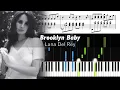 Download Lagu Lana Del Rey - Brooklyn Baby - Piano Tutorial with Sheet Music