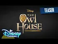 Video di Teaser | Owl House | Disney Channel