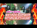 Download Lagu 🔥PARTY SENTAK - BODY MOVE BOOM BOOM 🌴🌴 X NOTHING BEATS A JET2 HOLIDAY 🌴🌴 AY KAJA 2025