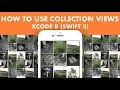 How To Use Collection Views In Xcode 8 Swift 3