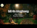 Download Lagu Init sa magdamag lyrics