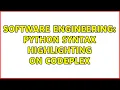 Software Engineering Python syntax highlighting on Codeplex
