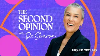 The Second Opinion with Dr Sharon Malone Trailer The Second Opinion